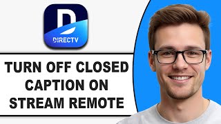 How To TURN OFF Closed Caption On DirecTV Stream Remote (WORKING 2026!)