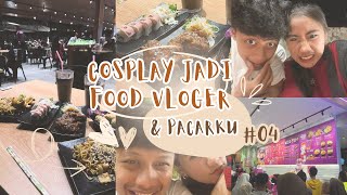 Cosplay food vloger bersama ო𝘺 ᥣ᥆О᥎ᥱᥱ⭑⚝࣭ ࣭⋆｡𖦹°