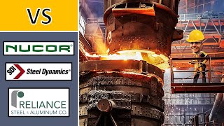 Nucor vs Steel Dynamics vs Reliance Steel \u0026 Aluminum | Dividend stock comparison | NUE STLD RS