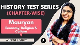 History test series | Mauryan Economy, Religion & Culture | Ancient History | MCQ series