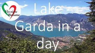 Interesting Italy: Lake Garda in a day