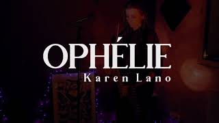 Karen LANO - Ophélie (Live acoustique)