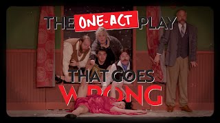 The One Act Play That Goes Wrong | Official Trailer | Vintage Theatre | Must-See Comedy