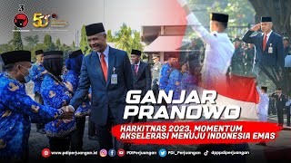 Harkitnas 2023, Ganjar Sebut Momentum Akselerasi Menuju Indonesia Emas 2045