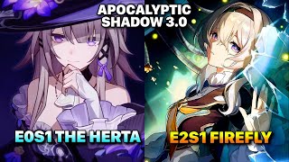 E0S1 THE HERTA 100% CRIT RATE \u0026 E2S1 FIREFLY- APOCALYPTIC SHADOW 3.0 - HONKAI: STAR RAIL