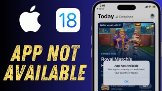 Fix ‘This App is Currently Not Available in Your Country or Region’ on iPhone or iPad | iOS 18