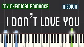 My Chemical Romance - I Don’t Love You Piano Tutorial | Medium