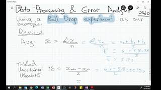 Physics Unit 3 - Data Processing & Error Analysis