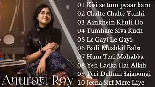 Anurati Roy | Jukebox | Anurati Roy Song | Anurati Roy all Song | Top Song Anurati Roy