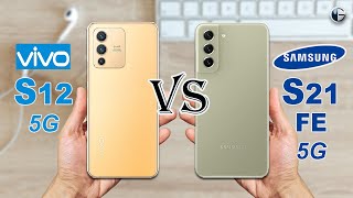 VIVO S12 5G vs SAMSUNG GALAXY S21 FE 5G || Full Specs Comparison