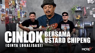 RUMORE Eps.#4 - CINLOK (CINTA LOKALISASI) BERSAMA CHIPENG