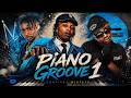 Amapiano Mix | Piano Groove 1 by Tj Robie ft Loony Q, Xduppy, Benzoo