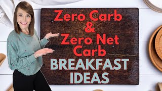 Zero Carb Breakfast Ideas | Sustainable Keto | Low Carb