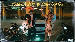 Andrea Zeta Ft. Ivan Corso- Made In Italy (Video Ufficiale 2022)