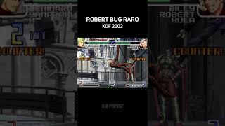 El BUG + RARO de ROBERT en KOF  😮  #arcadegameskof #kof2002 #arcadegames #kof #rugal