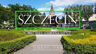 [4K] PARYŻ PÓŁNOCY SZCZECIN CHROBRY EMBANKMENT WALKING TOUR/SPACER DO WAŁY CHROBREGO