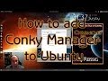 How to Install Conky Manager