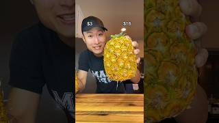 $3 vs $16 Pineapple 🍍