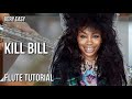 SUPER EASY: How to play Kill Bill  by SZA on Flute (Tutorial)