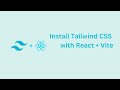 How to install tailwind css in react.js project. Process of installing tailwind css in vite + react