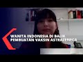 Mengenal Carina Citra Dewi Joe, Ilmuwan Wanita Asal Indonesia di Balik Pembuatan Vaksin AstraZeneca