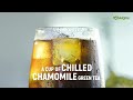 destress with iced chamomile green tea