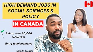 HIGH DEMAND JOBS IN SOCIAL SCIENCES & POLICY ANALYSIS IN CANADA 2024 | How To Upskill & Level Up