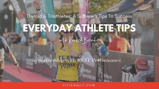 Thyroid & Triathletes: A Sufferer's Tips To Success