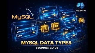 MySQL Data Types Explained Simply | Beginner Tutorial