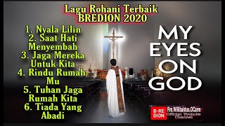 Full Album My Eyes On God Lagu Rohani Rm  Willibaldus, OCarm - Full Album 