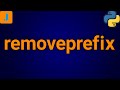 Python String Remove Prefix