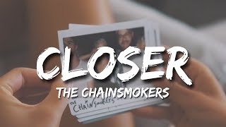The Chainsmokers - Closer (Lyrics) ft. Halsey 🎵