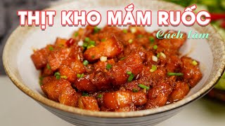 Cách làm THỊT KHO MẮM RUỐC sả ớt ngon tốn cơm
