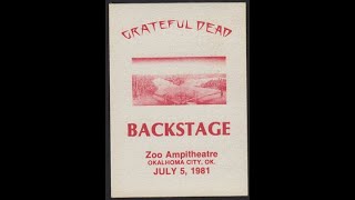 Grateful Dead 7-5-1981 Zoo Amphitheatre - Oklahoma City, Ok