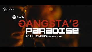 Carl Clarks & Michael Ford - Gangsta's Paradise