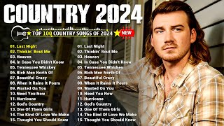 Country Songs 2024 - Morgan Wallen, Luke Combs, Luke Bryan, Chris Stapleton, Brett Young, Kane Brown