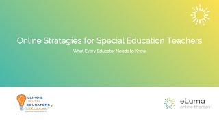 Webinar: Online Strategies for Special Education Teachers