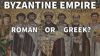 Were the Byzantines actually Roman?