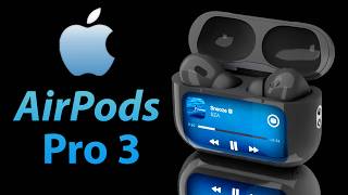AirPods Pro 3  - EVERYTHING WE KNOW! 2024 Release Date?