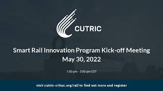 CUTRICs Smart Rail Innovation Program Kick off meeting