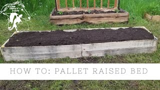 How To: Pallet Raised Bed | Project | Major Impact Farm