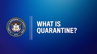 What is Quarantine?