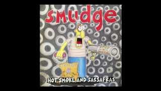 Smudge- It's Over