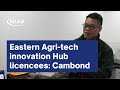 Eastern Agri-tech Innovation Hub licencees: Cambond