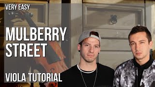 How to play Mulberry Street by Twenty One Pilots on Viola (Tutorial)