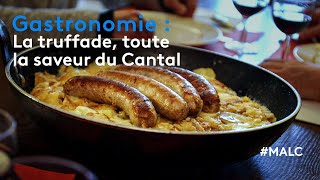 Gastronomie : la truffade, toute la saveur du Cantal