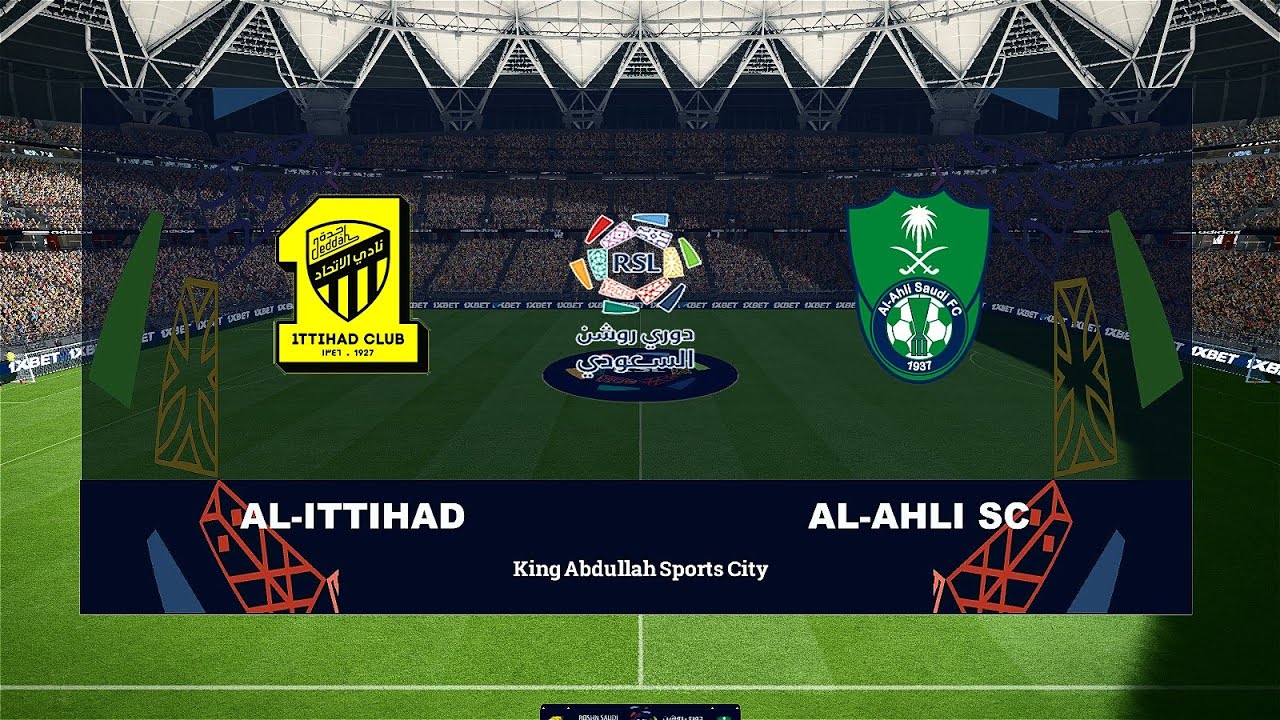 Al-Ittihad Vs Al-Ahli | #SaudiLeague 2023-2024 | PES 2017 PC Mod Liga ...