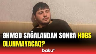 5 ailə üzvünü amansızca qətlə yetirən Əhməd azadlığa buraxılacaq?