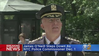 James O'Neill Steps Down As NYC Police Commissioner