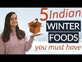 TOP INDIAN WINTER FOODS for good health | Indian Winter Superfoods (Part 2)